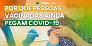 Covid-19: Vacinado, porém mantenha os cuidados